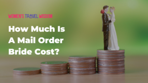 How Much Is A Mail Order Bride Cost?