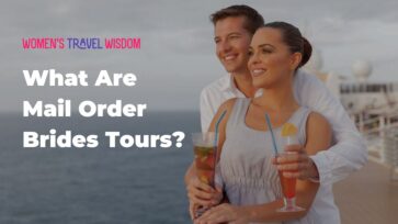 What Are Mail Order Brides Tours?